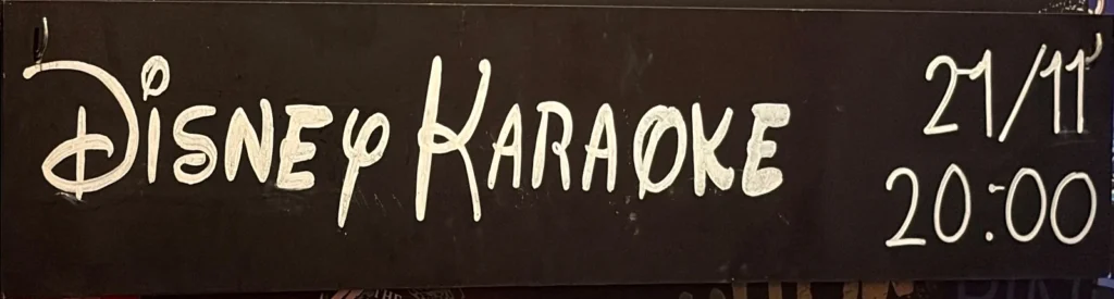 Disney Karaoke-bord in Comic Sans Gent: 21 november om 20:00.